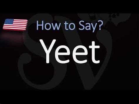 yeet pronunciation